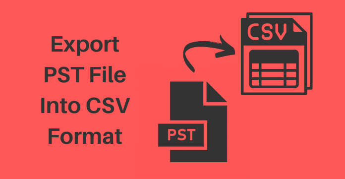 Export PST file into CSV format