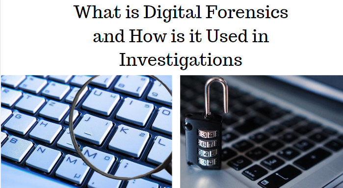 What is Digital Forensics