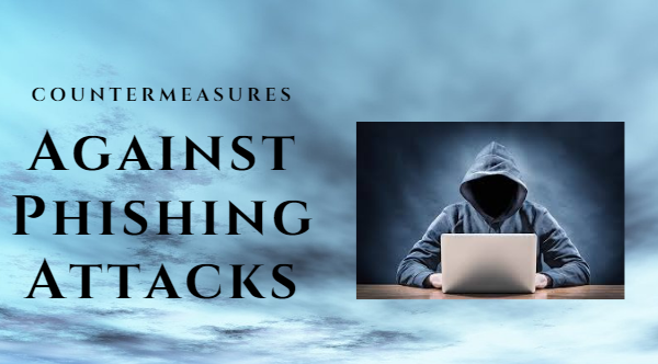 countermeasures for phishing attack