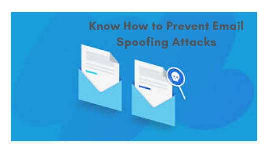How to Prevent Email Spoofing Attacks