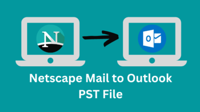 Netscape-Mail-to-Outlook-PST-File