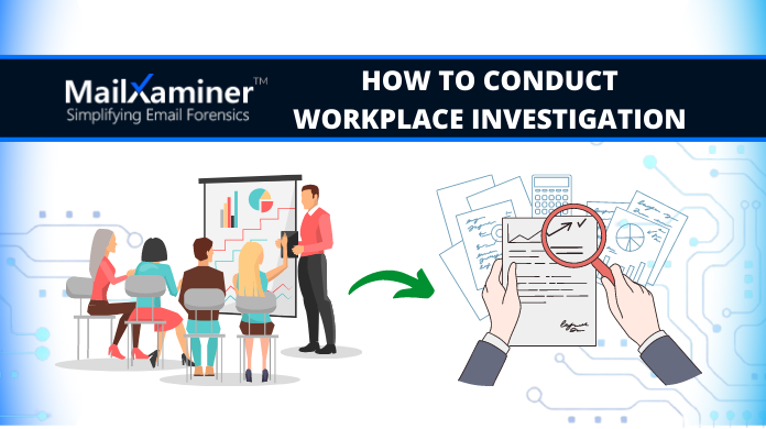 how to conduct workplace investigation