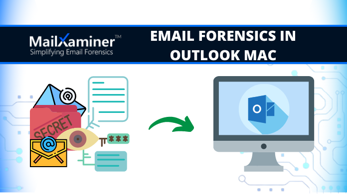 email forensics in outlook mac olm file