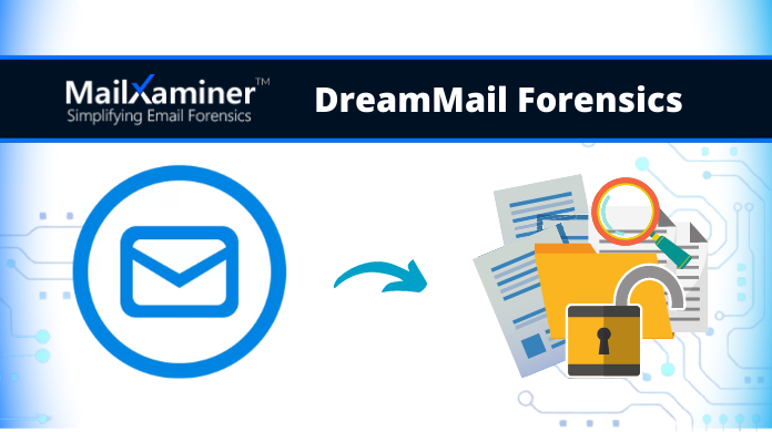 DreamMail Forensics