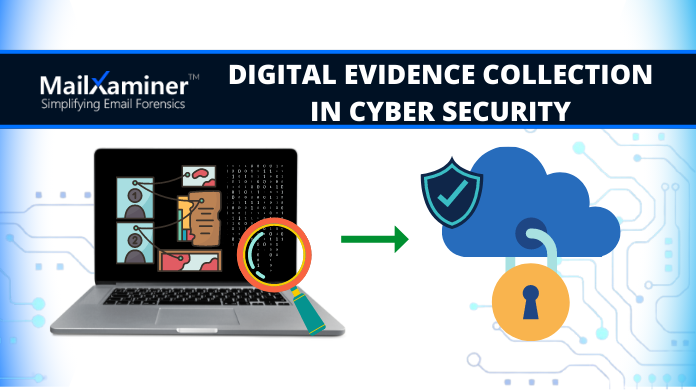 digital evidence collection in cyber security