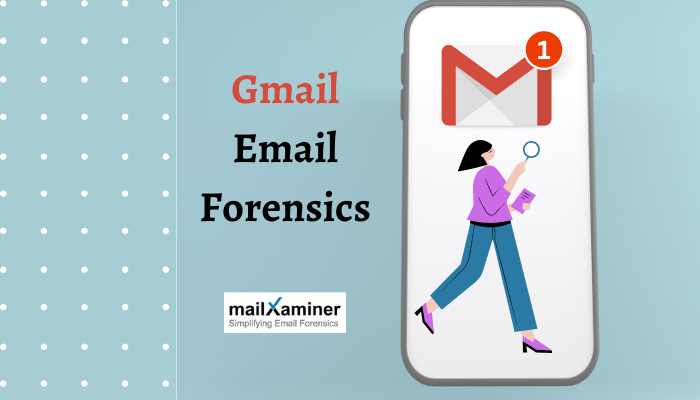 gmail email forensics