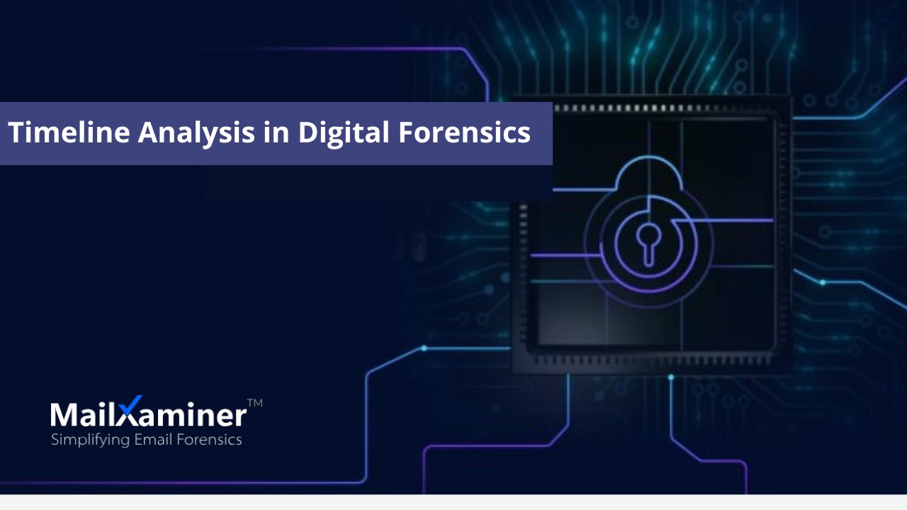 Timeline Analysis in Digital Forensics