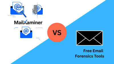 Why Choose MailXaminer Over Free Email Forensics Tools