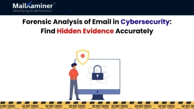 Forensic Analysis of Email in Cybersecurity