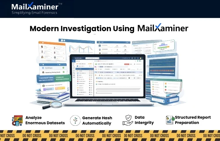 How to conduct modern investigations