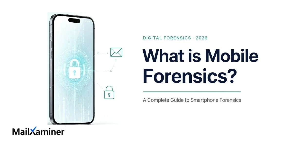 What is Mobile Forensics